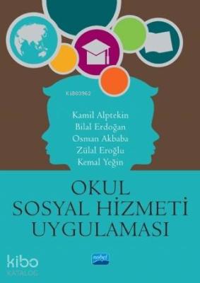 Okul Sosyal Hizmeti Uygulaması Kolektif