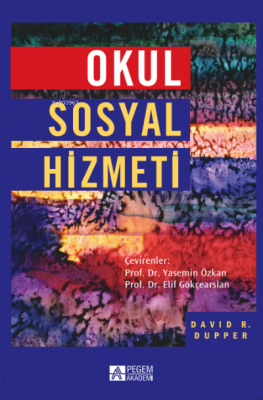 Okul Sosyal Hizmeti David. D. Dupper