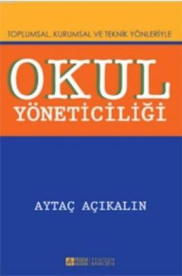 Okul Yöneticiliği Aytaç Açıkalın