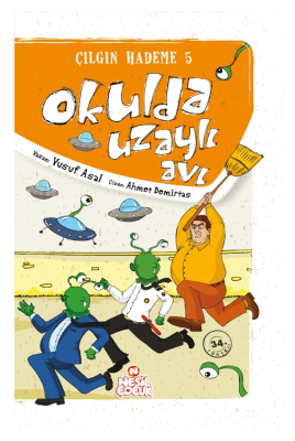 Okulda Uzaylı Avı - Çılgın Hademe 5 Yusuf Asal