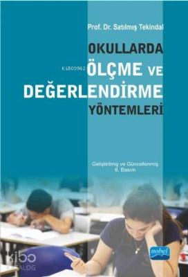 Okullarda Ölçme ve Değerlendirme Yöntemleri Satılmış Tekindal