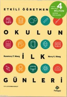 Okulun İlk Günleri Harry K. Wong