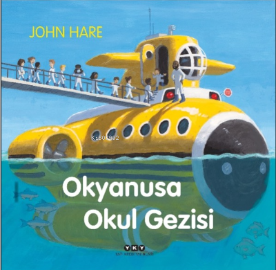 Okyanusa Okul Gezisi John Hare