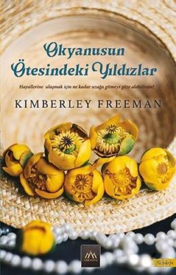 Okyanusun Ötesindeki Yıldızlar Kimberley Freeman