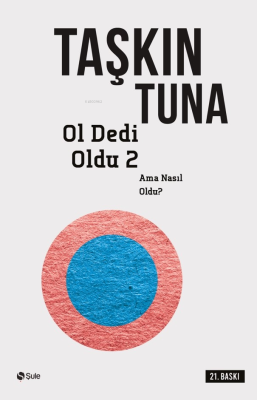 Ol Dedi Oldu 2 Taşkın Tuna