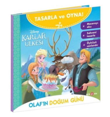 Olaf'ın Doğum Günü;Disney Karlar Ülkesi -Tasarla ve Oyna! Kolektif