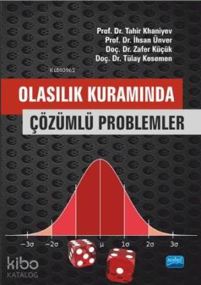 Olasılık Kuramında Çözümlü Problemler Tahir Khaniyev