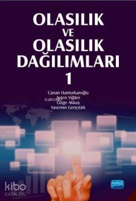 Olasılık ve Olasılık Dağılımları I Canan Hamurkaroğlu