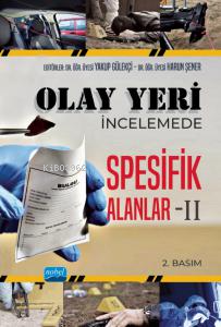 Olay Yeri İncelemede Spesifik Alanlar - II Kolektif