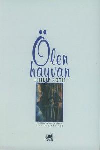 Ölen Hayvan Philip Roth