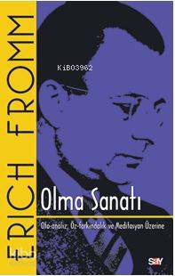 Olma Sanatı Erich Fromm