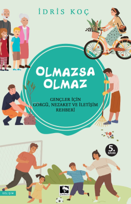 Olmazsa Olmaz İdris Koç