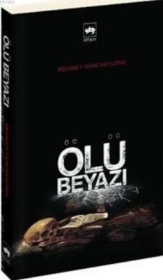 Ölü Beyazı Mehmet Sancaktutar