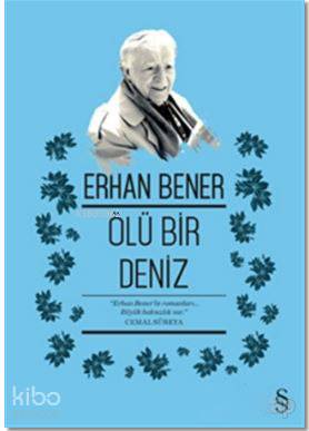 Ölü Bir Deniz Erhan Bener