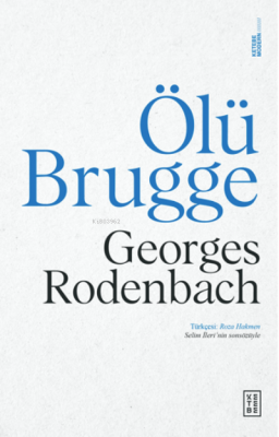 Ölü Brugge Georges Rodenbach