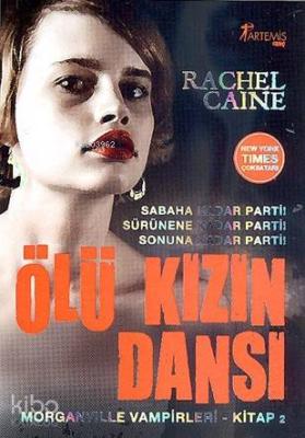 Ölü Kızın Dansı Rachel Caine