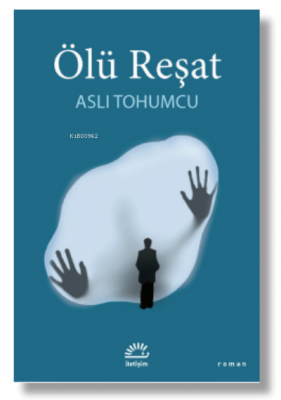 Ölü Reşat Aslı Tohumcu