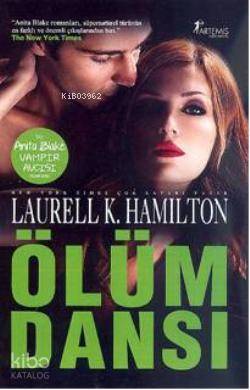 Ölüm Dansı Laurell K. Hamilton