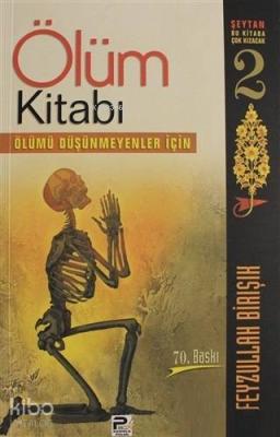 Ölüm Kitabı Feyzullah Birışık