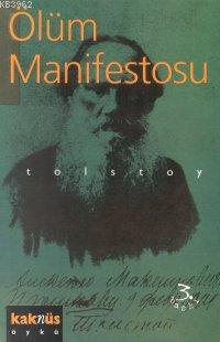 Ölüm Manifestosu Lev Nikolayeviç Tolstoy