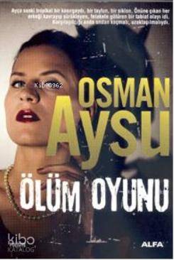 Ölüm Oyunu Osman Aysu