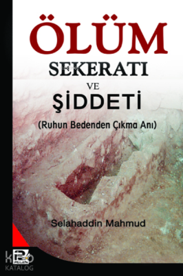 Ölüm Sekeratı ve Şiddeti Selahaddin Mahmud