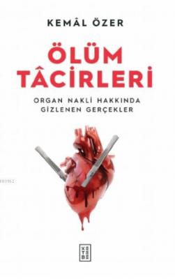 Ölüm Tacirleri Kemal Özer