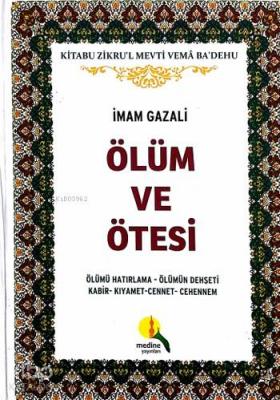 Ölüm ve Ötesi (Ciltli) İmam-ı Gazali