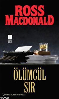 Ölümcül Sır Ross Macdonald