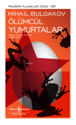 Ölümcül Yumurtalar Mihail Bulgakov