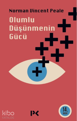 Olumlu Düşünmenin Gücü Norman Vincent Peale