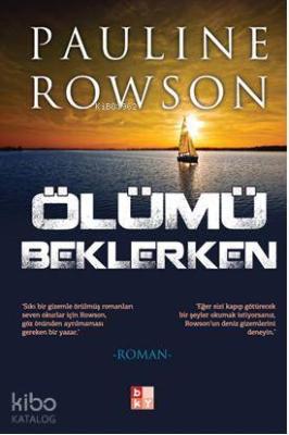 Ölümü Beklerken Pauline Rowson