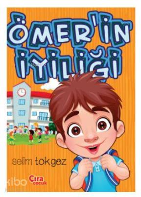 Ömer'in İyiliği Selim Tokgöz