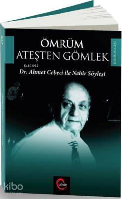 Ömrüm Ateşten Gömlek Güray Kırpık