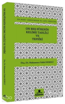 On Beş Surenin Kelime Tahlili ve Tefsiri Muhammed Vehbi Dereli