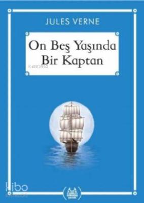 On Beş Yaşında Bir Kaptan Jules Verne