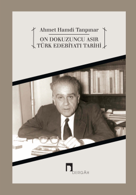 On Dokuzuncu Asır Türk Edebiyatı Tarihi Abdullah Uçman