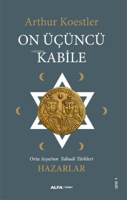 On Üçüncü Kabile Arthur Koestler