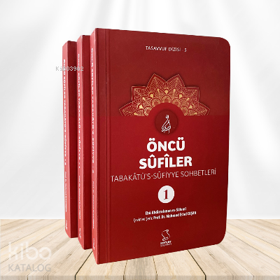 Öncü Sûfîler - Tabakâtü's-Sûfiyye (3 Cilt) M. Esad Coşan