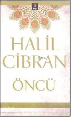 Öncü Halil Cibran