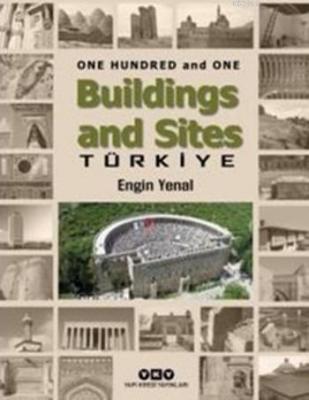 One Hundred And One Buildings And Sites Türkiye Engin Yenal