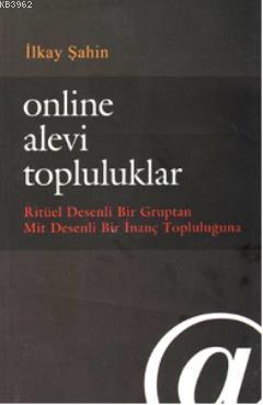 Online Alevi Topluluklar İlkay Şahin