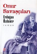 Onur Savaşçıları Erdoğan İzgören