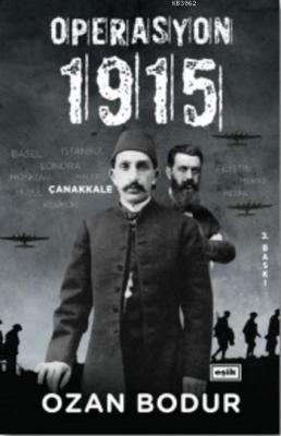 Operayon 1915 Ozan Bodur