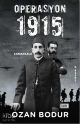 Operayon 1915 Ozan Bodur