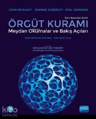 Örgüt Kuramı Meydan Okumalar ve Bakış Açıları John McAuley