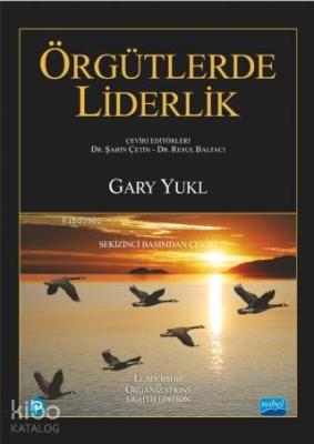 Örgütlerde Liderlik - Leadership İn Organizations Gary Yukl