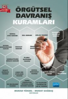 Örgütsel Davranış Kuramları Murat Sağbaş