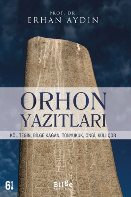 Orhon Yazıtları Erhan Aydın