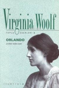 Orlando: Yaşamöyküsü Virginia Woolf